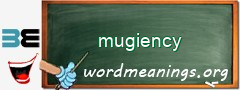 WordMeaning blackboard for mugiency